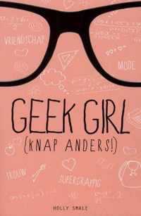 Geek girl (knap anders!)