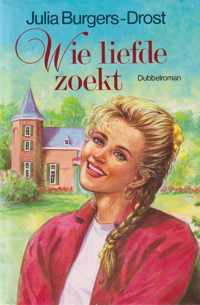 Wie liefde zoekt