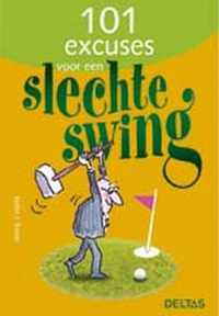 101 excuses voor een slechte swing