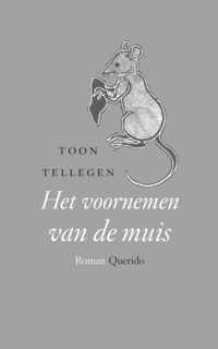 Het voornemen van de muis