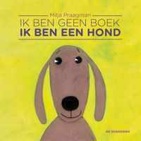 Ik ben geen boek, ik ben een hond