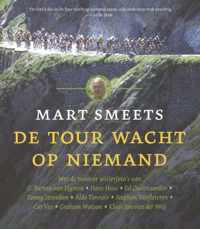 De Tour Wacht Op Niemand