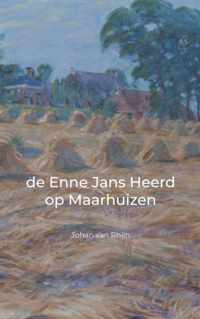 de Enne Jans Heerd op Maarhuizen