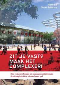 Zit je vast? Maak het complexer!