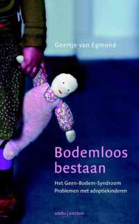 Bodemloos bestaan