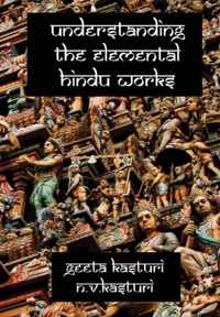 Understanding the Elemental Hindu Works