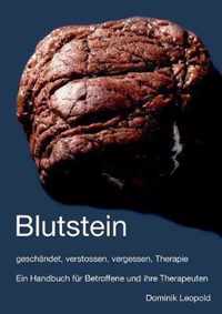 Blutstein - geschandet, verstossen, vergessen, Therapie