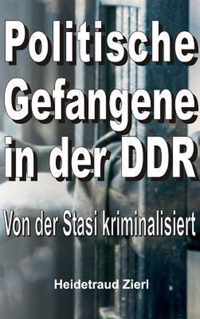 Politische Gefangene in der DDR