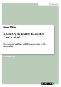 M-Learning im Kontext klassischer Lerntheorien?