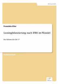 Leasingbilanzierung nach IFRS im Wandel