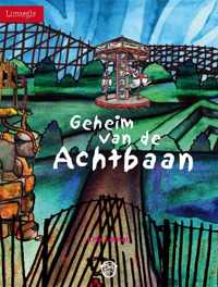 Geheim van de achtbaan - Lisa Loman - Hardcover (9789079383030)