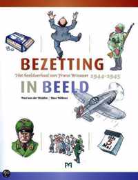 Bezetting in beeld. Het beeldverhaal van Frans Brouwer (boek)