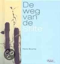 Weg van de stilte, de