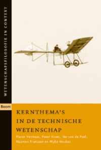 Wetenschapsfilosofie in context  -   Kernthema's in de technische wetenschap