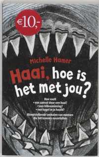 Haai, Hoe Is Het Met Jou?