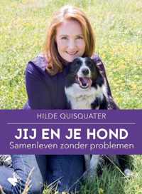 Jij en je hond, samenleven zonder problemen