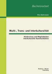 Multi-, Trans- und Interkulturalitat