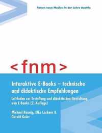 Interaktive E-Books - technische und didaktische Empfehlungen. Leitfaden zur Erstellung und didaktischen Gestaltung von E-Books