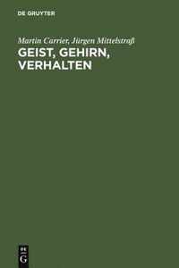 Geist, Gehirn, Verhalten