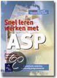 SNEL LEREN WERKEN MET ASP