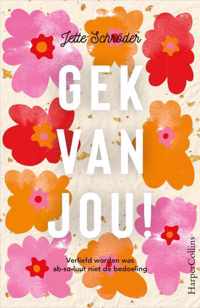 Gek van jou!