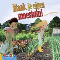 Leesserie Estafette  -   Maak je eigen moestuin