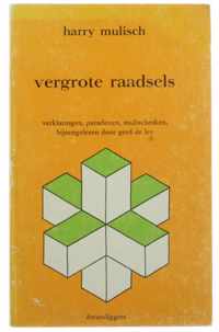 Vergrote raadsels - Verklaringen, paradoxen, mulischesken, gekozen door Gerd de Ley