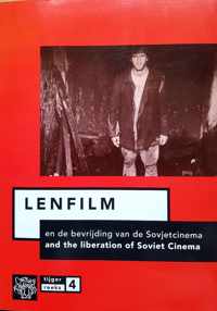 Lenfilm en de bevryding van de sovjet-cinema