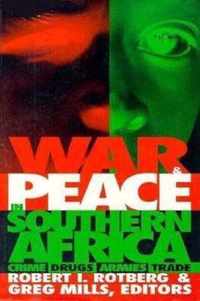 War and Peace in Southern Africa