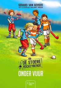 De stoere hockeybende 2 -   Onder vuur