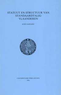Statuut en structuur van standaardtalig Vlaanderen