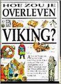Hoe zou je overleven als een viking ?