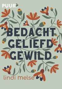 Bedacht, geliefd, gewild