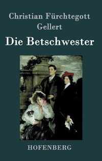 Die Betschwester