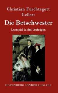 Die Betschwester