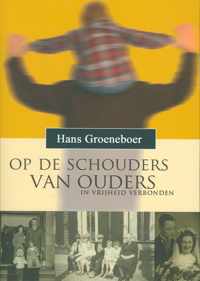 Op De Schouders Van Ouders