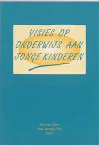 Visies op onderwijs aan jonge kinderen