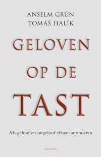 Geloven op de tast