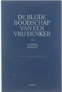 De blijde boodschap van een vrij denker