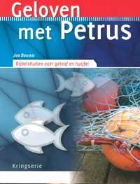 Kringserie  -   Geloven met Petrus