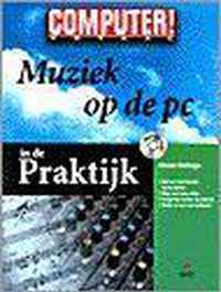 Muziek Op De Pc In De Praktijk