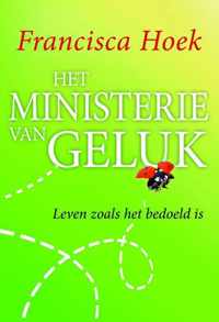 Het Ministerie Van Geluk