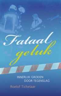 Fataal Geluk