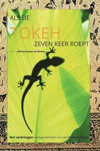 Als de tokeh zeven keer roept