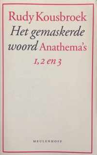 Gemaskerde woord. anathema's 1