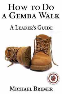 How to Do a Gemba Walk