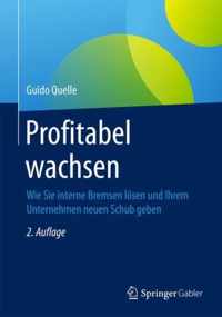 Profitabel Wachsen: Wie Sie Interne Bremsen Lsen Und Ihrem Unternehmen Neuen Schub Geben