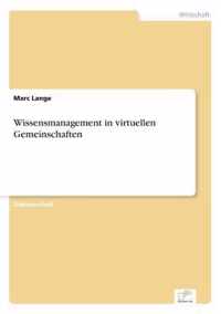 Wissensmanagement in virtuellen Gemeinschaften