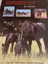 1 en 2 Merriestammen van het Friese paard