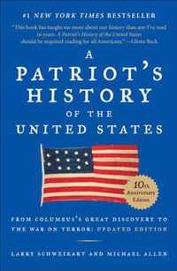 A Patriot's History of the United States